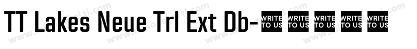 TT Lakes Neue Trl Ext Db字体转换